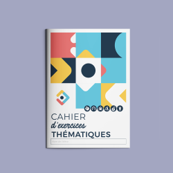 CAHIER D'EXERCICES THEMATIQUES