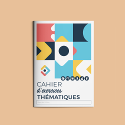 CAHIER D'EXERCICES THEMATIQUES